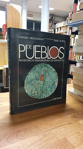 Seller image for Die Pueblos - Prhistorische Indianerkulturen des Sdwestens, for sale by Antiquariat Orban & Streu GbR