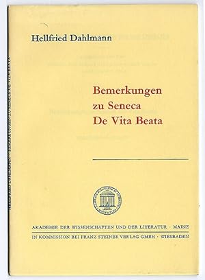 Bemerkungen zu Seneca, De Vita Beata, und Cornelius Severus.