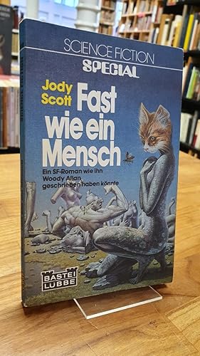 Bild des Verkufers fr Fast wie ein Mensch - Science-Fiction-Roman, aus dem Amerikanischen von Doris Heeger, zum Verkauf von Antiquariat Orban & Streu GbR