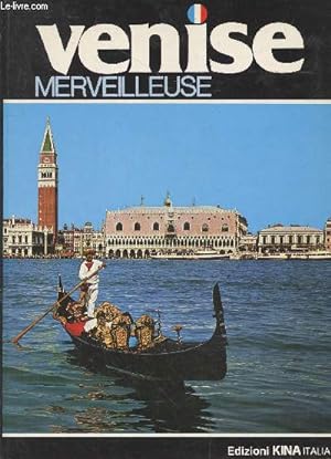 Bild des Verkufers fr Merveilleuse Venise zum Verkauf von Le-Livre