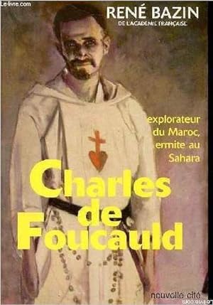 Seller image for Charles de Foucauld explorateur du Maroc, ermite au Sahara for sale by Le-Livre