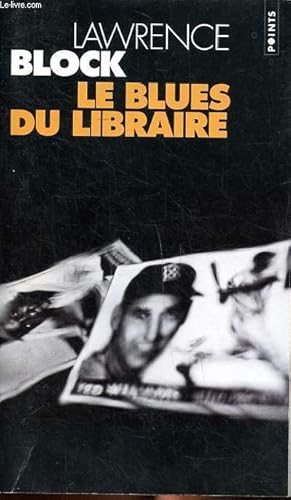 Bild des Verkufers fr Le blues du libraire Collection POints N P 533 zum Verkauf von Le-Livre