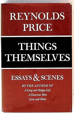 Things Themselves. Essays & Scenes