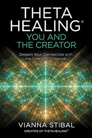 Seller image for ThetaHealing: You and the Creator (Paperback) for sale by Grand Eagle Retail