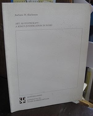 Bild des Verkufers fr Art as Statecraft: A King's Justification in Ivory; A Curved Tusk from Benin zum Verkauf von Atlantic Bookshop