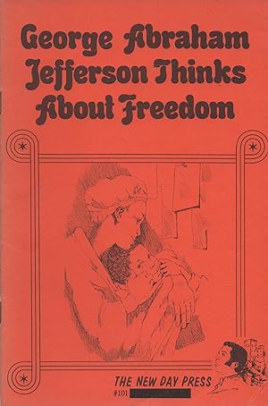 Seller image for George Abraham Jefferson Thinks About Freedom for sale by Book Booth