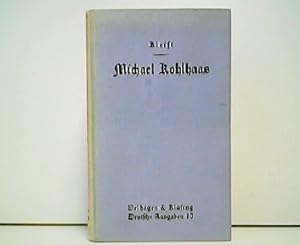 Seller image for Michael Kohlhaas - Aus einer alten Chronik. Historische Erzhlung. Deutsche Ausgaben Band 10. for sale by Antiquariat Kirchheim