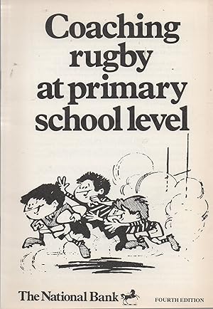 Seller image for Coaching Rugby at Primary School Level for sale by Book Booth