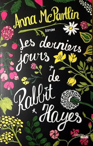 Imagen del vendedor de Les Derniers Jours de Rabbit Hayes (Romans) (French Edition) a la venta por Livres Norrois