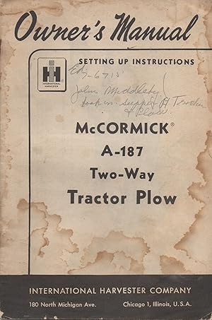 McCormick A-187 Two-Way Tractor Plow Owner's Manual Setting Up Instruction