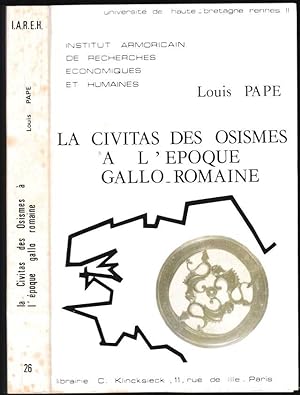La civitas des Osismes à l'époque gallo-romaine. [Thèse d'Etat]