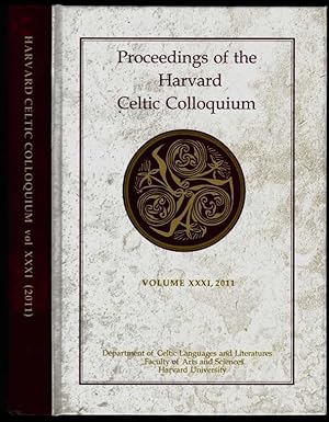 Proceedings of the Harvard Celtic Colloquium. Vol. XXXI (2011)