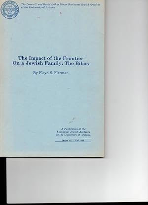 Imagen del vendedor de The Impact of the Frontier on a Jewish Family: The Bibos a la venta por Orca Knowledge Systems, Inc.