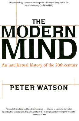 Imagen del vendedor de Modern Mind: An Intellectual History of the 20th Century (Paperback or Softback) a la venta por BargainBookStores