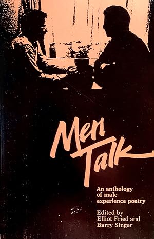 Bild des Verkufers fr Men Talk: An Anthology of Male Experience Poetry zum Verkauf von Randall's Books