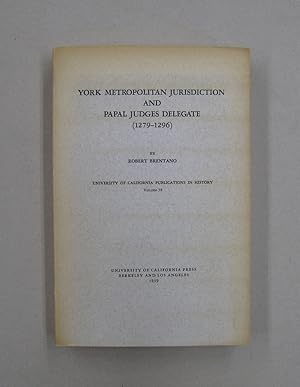 York Metropolitan Jurisdiction and Papal Judges Delegate (1279-1296)