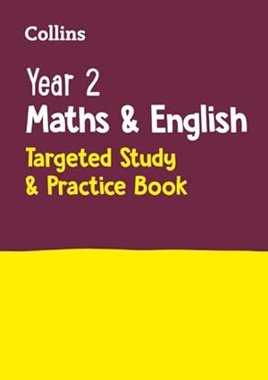 Seller image for Year 2 Maths and English Ks1 Targeted Study & Practice Book : Home Learning and School Resources from the Publisher of Revision Practice Guides, Workbooks, and Activities. for sale by GreatBookPrices