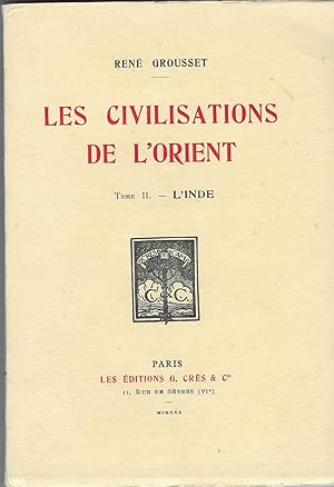 Seller image for Les Civilisations de L'Orient. Tome II - L'Inde for sale by BASEMENT BOOKS