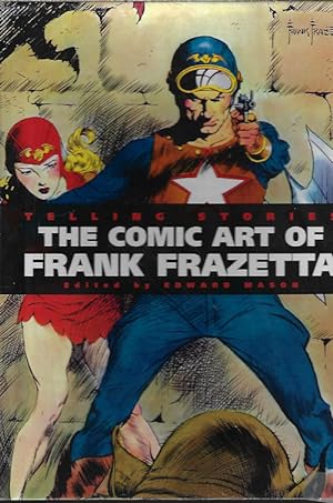 TELLING STORIES: THE COMIC ART OF FRANK FRAZETTA