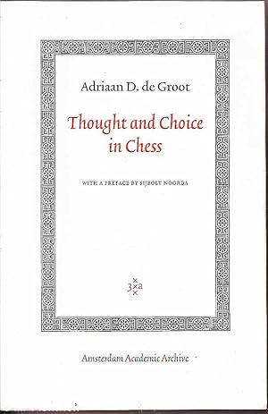 Imagen del vendedor de Thought and Choice in Chess a la venta por Mr Pickwick's Fine Old Books
