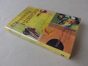 Seller image for Consuming Passions: A Food-Obsessed Life (inscribed first edtion) for sale by Nightshade Booksellers, IOBA member
