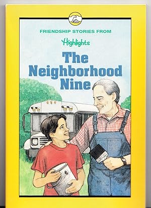 Seller image for The Neighborhood Nine (Friendship Stories from Highlights) for sale by Adventures Underground