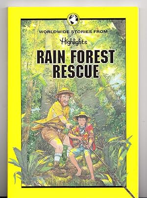 Immagine del venditore per Rain Forest Rescue (World-Wide Stories from Highlights) venduto da Adventures Underground