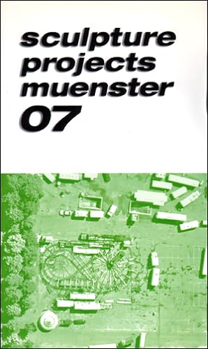 Seller image for Sculpture Projects Muenster 07 [Skulptur Projekte Münster 07] : Short Guide for sale by Specific Object / David Platzker