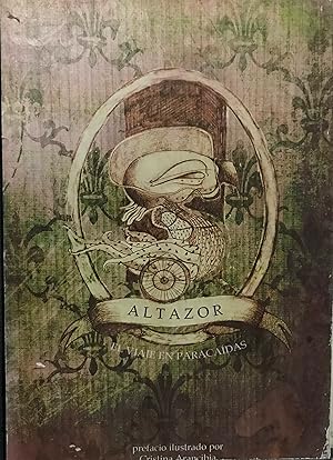 Imagen del vendedor de Altazor o El viaje en paracadas. Prefacio ilustrado del poema en VII cantos. Ilustrado por Cristina Arancibia ( Niktalope ) a la venta por Librera Monte Sarmiento