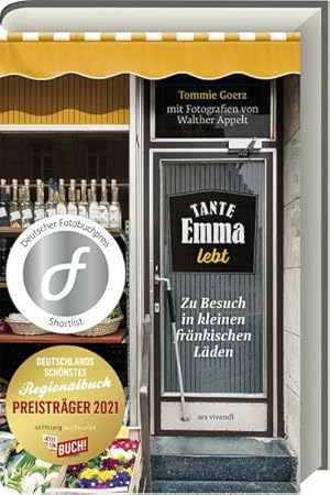 Seller image for Tante Emma lebt - Deutschlands schnstes Regionalbuch 2021- Shortlist des Deutschen Fotobuchpreises for sale by BuchWeltWeit Ludwig Meier e.K.