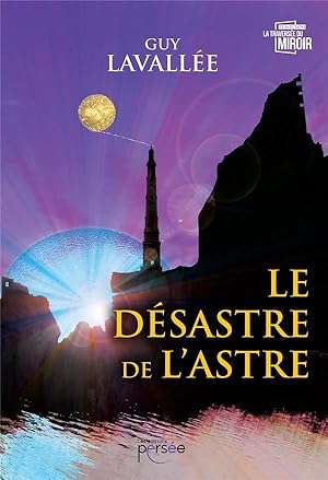 le désastre de l'astre