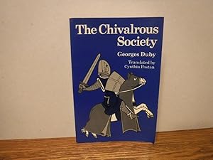 Immagine del venditore per The Chivalrous Society venduto da Old Scrolls Book Shop