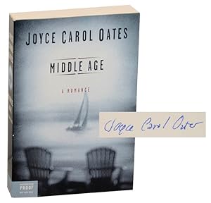 Seller image for Middle Age: A Romance (Signed Advance Reading Copy) for sale by Jeff Hirsch Books, ABAA