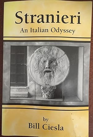 Stranieri :an Italian Odyssey