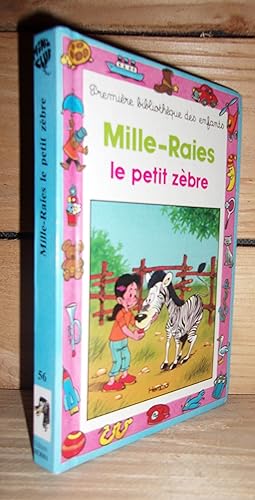 Bild des Verkufers fr MILLE-RAIES LE PETIT ZEBRE zum Verkauf von Planet's books
