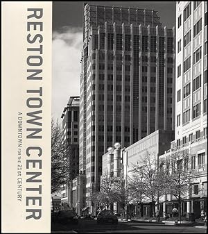Imagen del vendedor de Reston Town Center: Downtown for the 21st Century a la venta por Diatrope Books