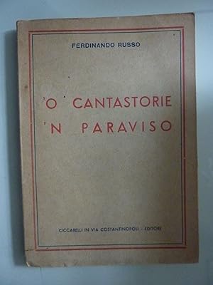 Immagine del venditore per O CANTASTORIE 'N PARAVISO venduto da Historia, Regnum et Nobilia