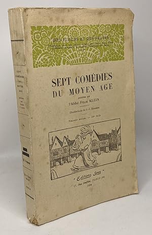 Seller image for Sept comdie du Moyen-Age - collection "des fleurs et des fruits" - illustrations de J.J. Rousseau - nouvelle dition 10e mille for sale by crealivres