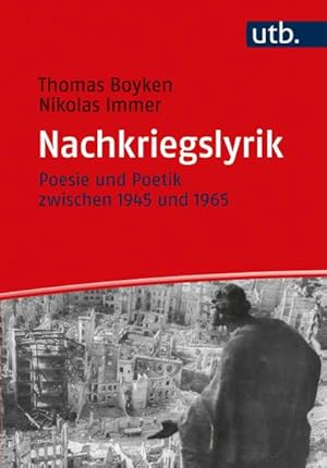 Seller image for Nachkriegslyrik : Poesie und Poetik zwischen 1945 und 1965 for sale by AHA-BUCH GmbH