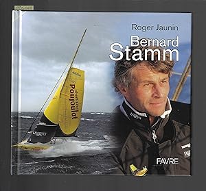 Seller image for Bernard Stamm for sale by Bouquinerie Le Fouineur