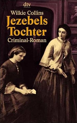 Image du vendeur pour Jezebels Tochter: Criminal-Roman (dtv Fortsetzungsnummer 20, Band 20003) mis en vente par Antiquariat Armebooks