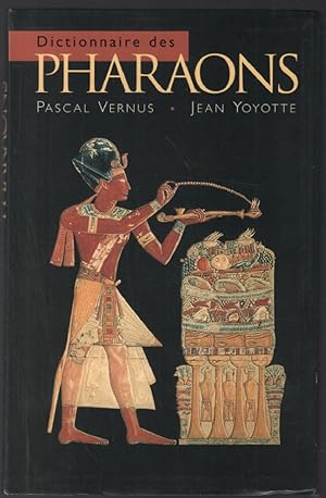 Image du vendeur pour Dictionnaire des pharaons mis en vente par librairie philippe arnaiz