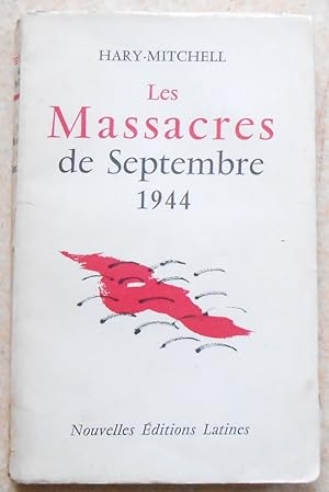 Les Massacres de Septembre 1944
