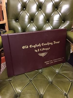 Seller image for Old English Coaching Inns Famous Coaching Inns From the Collection of the Late Lord Dewar for sale by Kerr & Sons Booksellers ABA