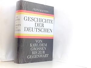 Bild des Verkufers fr Geschichte der Deutschen   Von Karl dem Groen bis zur Gegenwart zum Verkauf von Book Broker