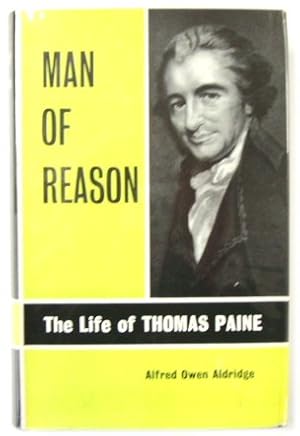 Image du vendeur pour Man of Reason: The Life of Thomas Paine mis en vente par PsychoBabel & Skoob Books