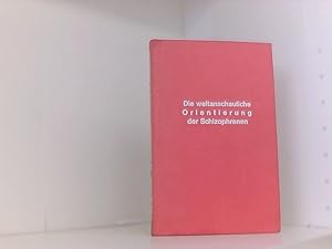 Seller image for Die weltanschauliche Orientierung der Schizophrenen for sale by Book Broker