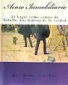 Imagen del vendedor de Acoso Inmobiliario: El Hogar Como Campo de Batalla: Los Limites de La Verdad a la venta por Agapea Libros