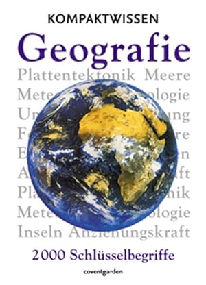 Seller image for Geografie: 2000 Schlsselbegriffe (Coventgarden) for sale by Versandantiquariat Felix Mcke