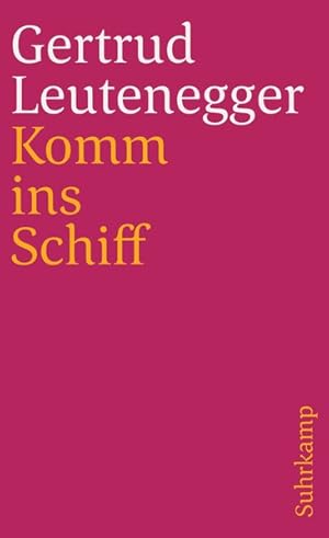 Seller image for Komm ins Schiff (suhrkamp taschenbuch) for sale by Versandantiquariat Felix Mcke